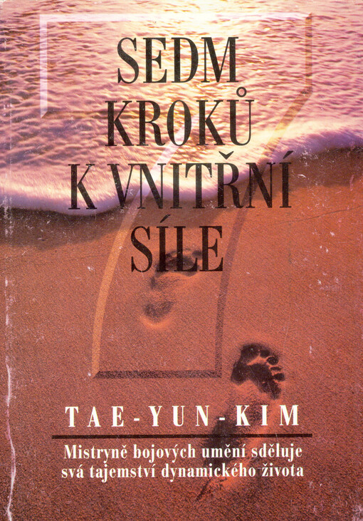 Sedm kroků k vnitřní síle