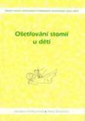 Ošetřování stomií u dětí