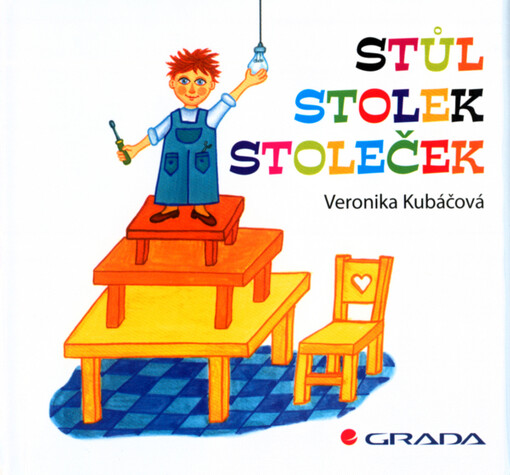 Stůl, stolek, stoleček /