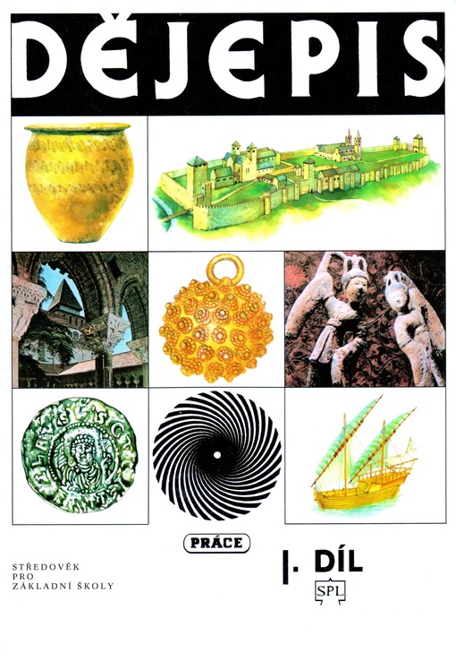 Dějepis : středověk pro základní školy. Díl 1