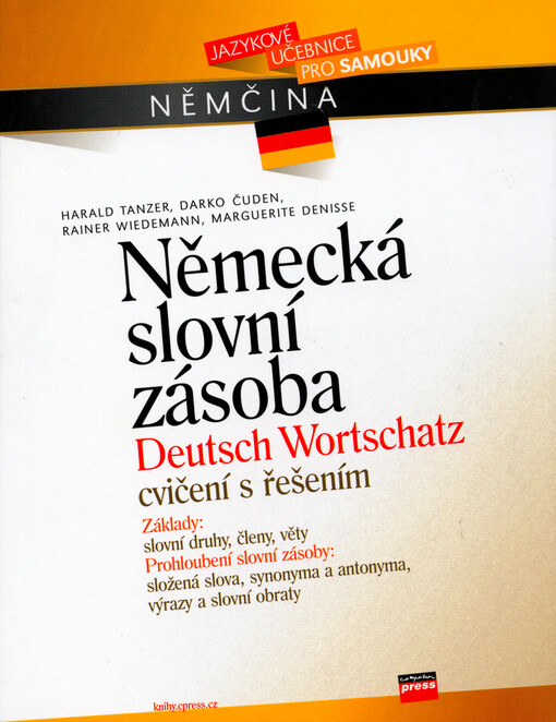 Německá slovní zásoba = [Deutsch Wortschatz : cvičení s řešením]