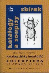 Katalog sbírky brouků.IV.,Coleoptera: Scarabaeoidea