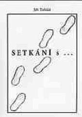 Setkání s -- : povídky