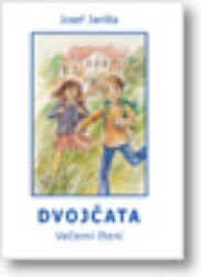 Dvojčata : čtení na celý školní rok pro rodiny s dětmi do deseti let