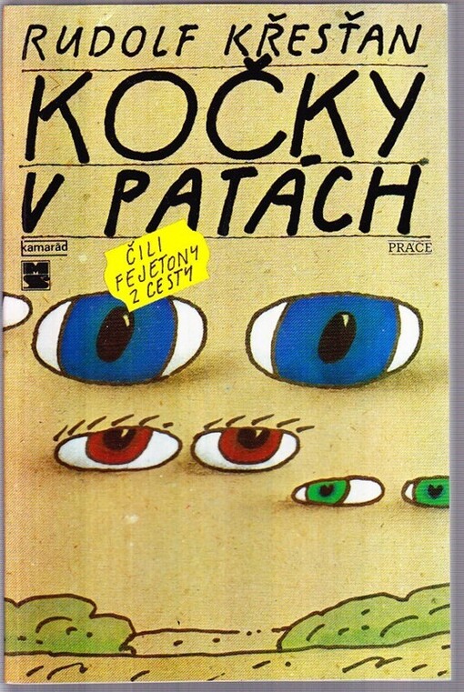 Kočky v patách čili fejetony z cesty