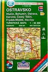 Ostravsko Hlučín, Bohumín, Ostrava, Karviná, Český Těšín, Frýdek-Místek, Havířov : turistická mapa 1:50 000, 3. vyd.