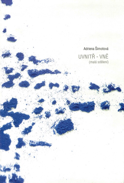 Uvnitř - vně : (malá sdělení)