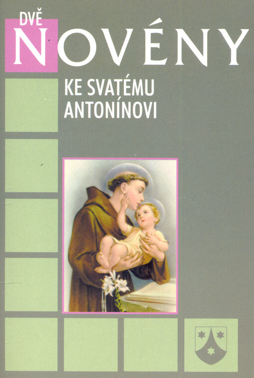 Dvě novény ke svatému Antonínovi