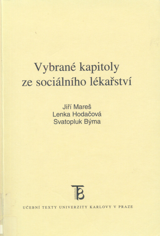 Vybrané kapitoly ze sociálního lékařství