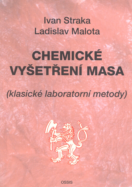 Chemické vyšetření masa : (klasické laboratorní metody)