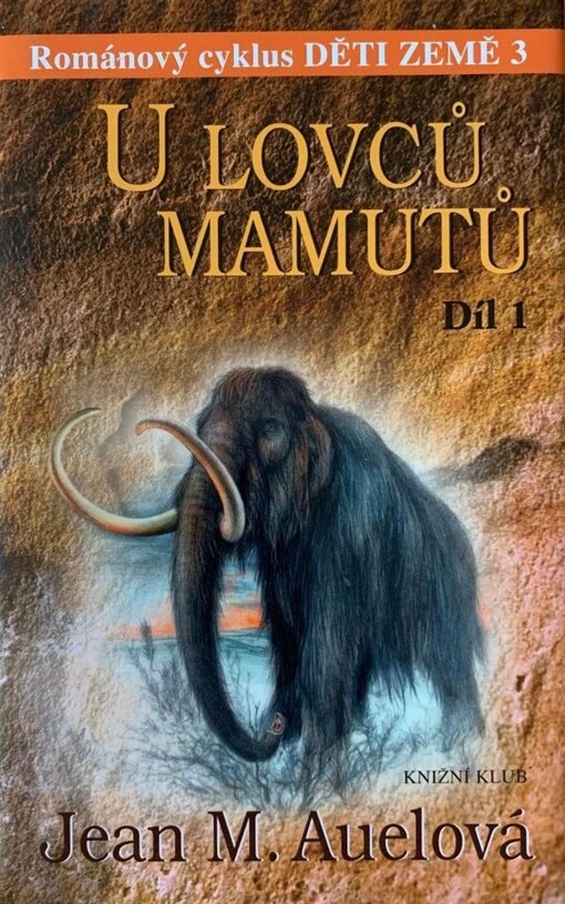 Děti země.3,U lovců mamutů, 1. díl