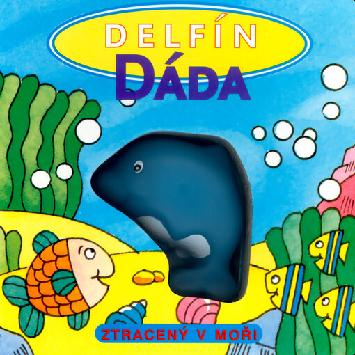 Delfín Dáda : ztracený v moři