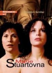 Friedrich Schiller, Marie Stuartovna :drama : premiéry 11. a 12. března 2006 na Činoherní scéně Městského divadla Brno