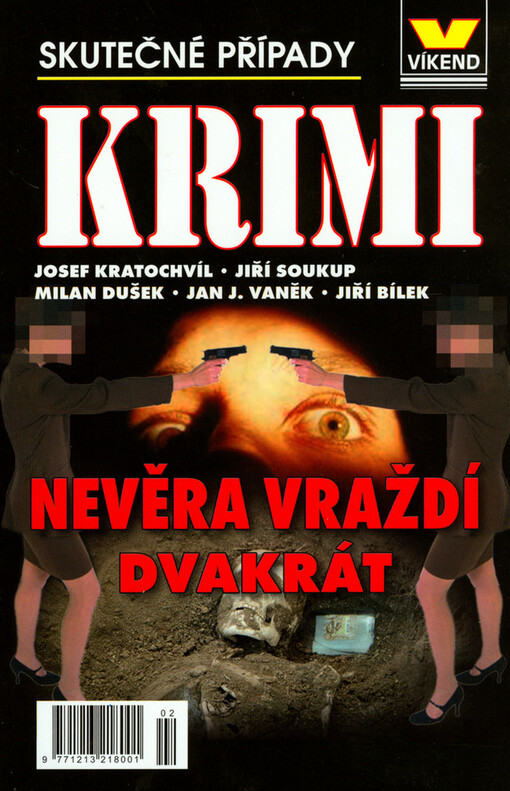Nevěra vraždí dvakrát: skutečné kriminální případy