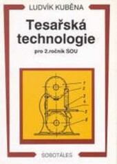 Tesařská technologie pro 2. ročník středních odborných učilišť