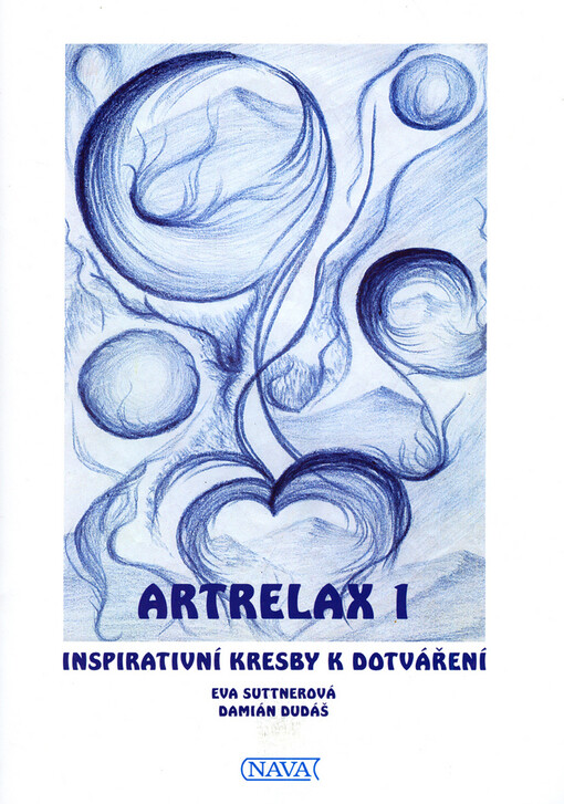 Artrelax : inspirativní kresby k dotváření, Svazek 1