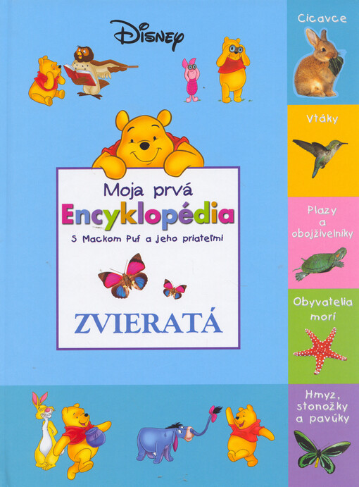 Moja prvá encyklopédia s Mackom Puf a jeho priateľmi.Zvieratá