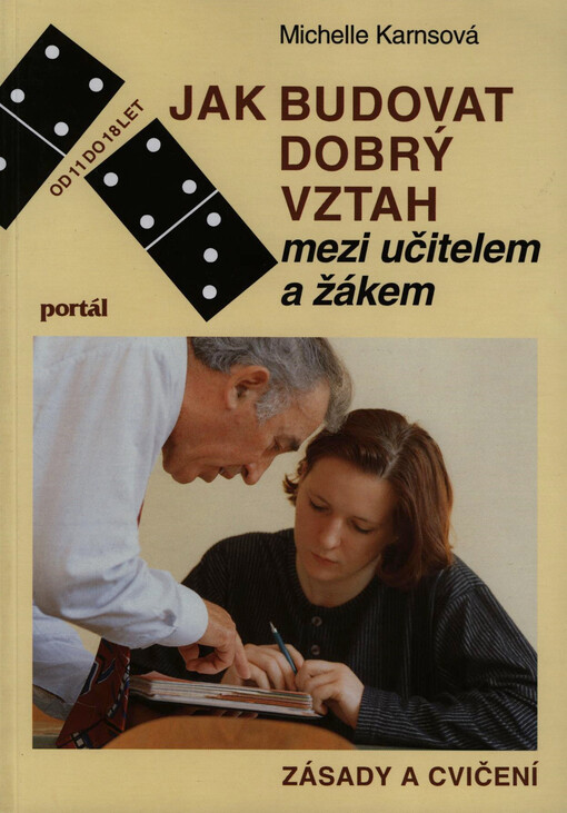 Jak budovat dobrý vztah mezi učitelem a žákem: zásady a cvičení