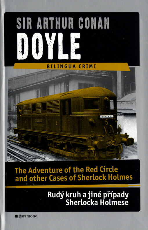 The adventure of the Red Circle and other cases of Sherlock Holmes = Rudý kruh a jiné případy Sherlocka Holmese