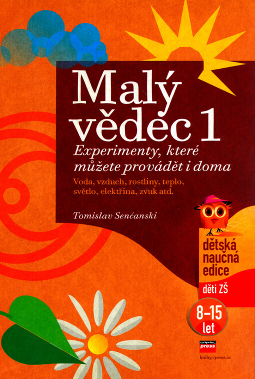 Malý vědec: experimenty, které můžete provádět i doma