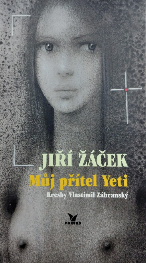 Můj přítel Yeti: výbor z poezie