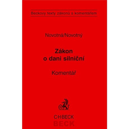 Zákon o dani silniční: komentář