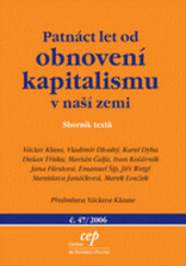 Patnáct let od obnovení kapitalismu v naší zemi