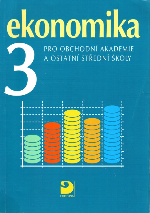 Ekonomika pro obchodní akademie a ostatní střední školy