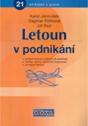 Letoun v podnikání : [21 příkladů z praxe]