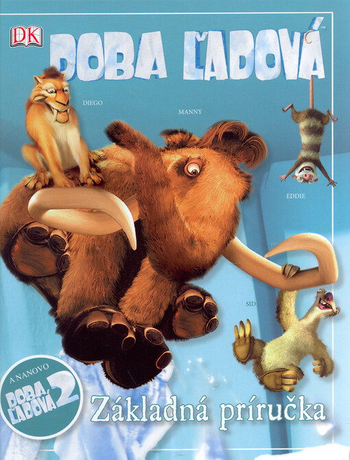 Doba ľadová 2 : základná príručka