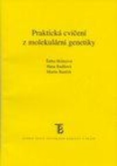 Praktická cvičení z molekulární genetiky