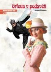 Jacques Offenbach, Orfeus v podsvětí = Jacques Offenbach, Orphée aux enfers : klasická opereta o čtyřech obrazech : jedenáctá inscenace šedesáté první sezony 2005/2006 : premiéra 17. června 2006 na Hudební scéně MDB / [texty Kateřina Diváková]