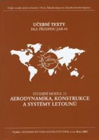 Aerodynamika, konstrukce a systémy letounů: studijní modul 11