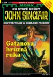 Gatanova hrůzná ruka : neuvěřitelné a záhadné příběhy Jasona Darka