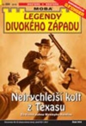 Nejrychlejší kolt z Texasu