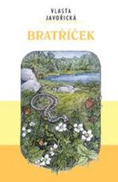 Bratříček : (vzpomínky z dětství)