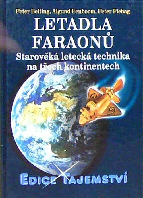 Letadla faraonů : starověká letecká technika na třech kontinentech