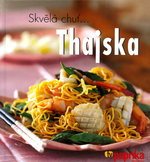 Skvělá chuť-- Thajska