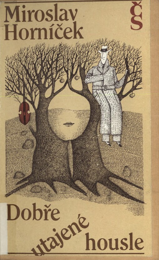 Dobře utajené housle ;Jablko je vinno