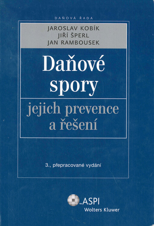 Daňové spory, jejich prevence a řešení