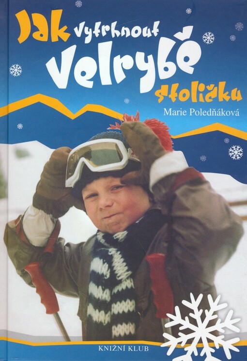 Jak vytrhnout velrybě stoličku