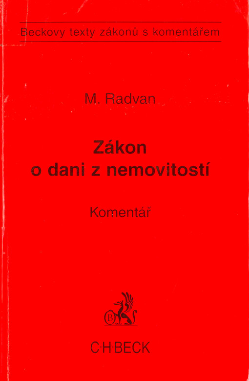 Zákon o dani z nemovitostí a předpisy související :komentář
