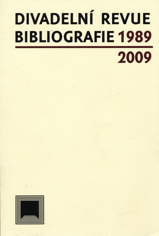 Divadelní revue :bibliografie 1989-2009