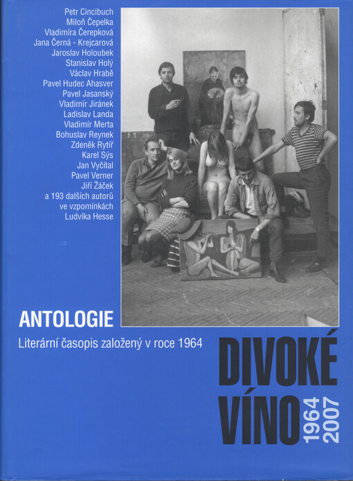 Divoké víno 1964-2007: antologie
