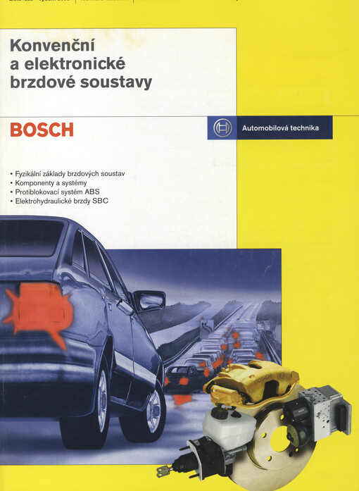 Konvenční a elektronické brzdové soustavy
