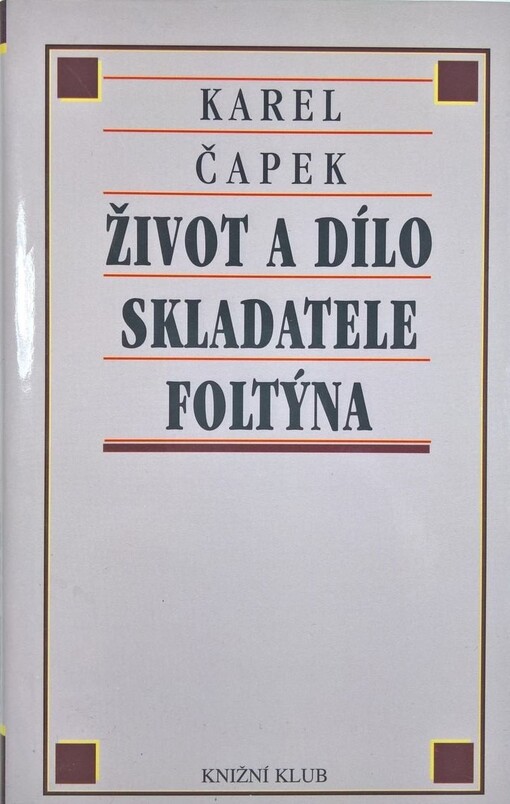 Život a dílo skladatele Foltýna