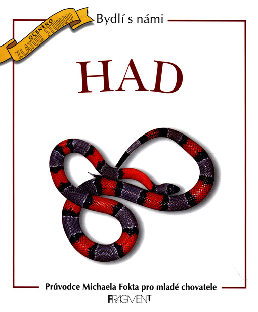 Had: průvodce Michaela Fokta pro mladé chovatele