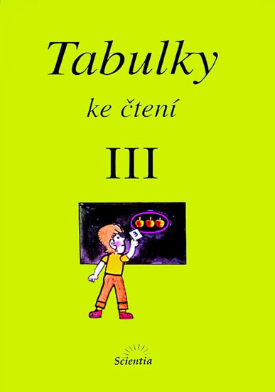 Tabulky ke čtení III
