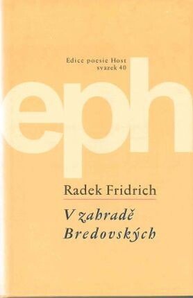 V zahradě Bredovských : (1996-1998)
