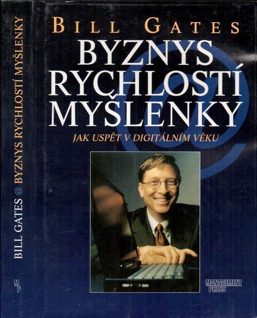 Byznys rychlostí myšlenky : jak uspět v digitálním věku